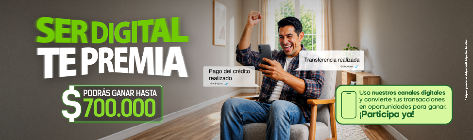 Ser Digital Te Premia - Financiera Comultrasan